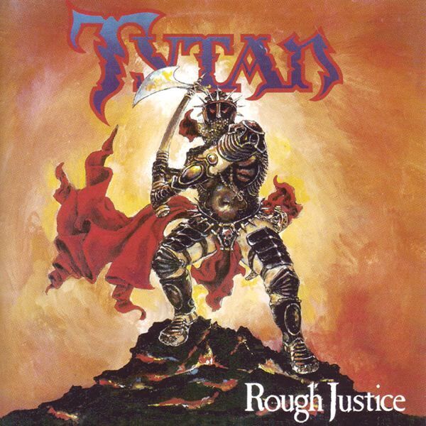 Tytan Rough Justice (Vinyl LP) 12" Album