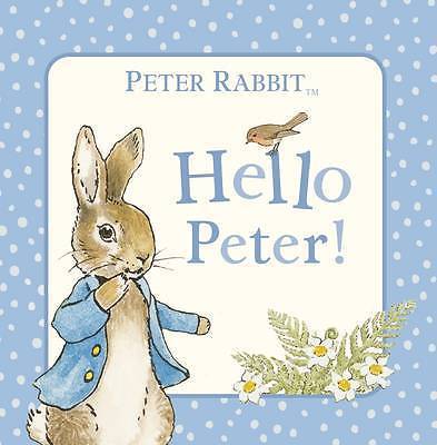 Peter Rabbit: Hello Peter! by Penguin Books Ltd (Board book, 2012) - Picture 1 of 1