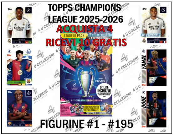 TOPPS CHAMPIONS LEAGUE 2025-2026 FIGURINE #1-#195 PRENDI 4 + 10 GRATIS