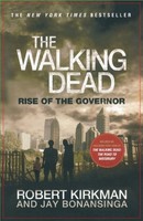 The Walking Dead: Rise Of The Governor By Robert Kirkman, (paperback), St. Marti on sale The Walking Dead: Rise Of The Governor By Robert Kirkman, (paperback), St. Marti on sale