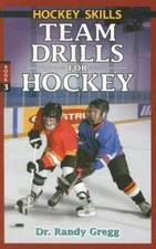 Team Drills for Hockey by Gregg, Randy