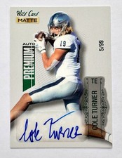 2022 Wild Card Matte #MB-A Cole Turner Premium Auto Autograph Green /99