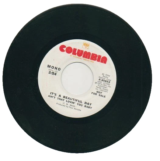IT'S A BEAUTIFUL DAY  45 RPM Promo Record   "AIN'T THAT LOVIN' YOU BABY"  Mint! - Image 2 of 2