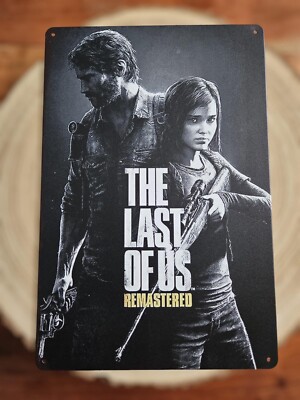   Blechschild Metallschild Gaming The Last Of Us TLOU Tin Sign