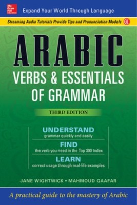 Arabic Verbs  Essentials of Grammar Third Edition by Jane Wightwick PAPERBACK