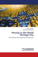 Penang As The World Heritage City Anees Janee Ali