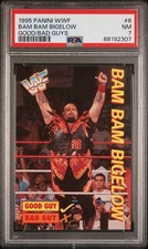 1995 Panini WWF Bam Bam Bigelow Good Guys Bad Guys PSA 7