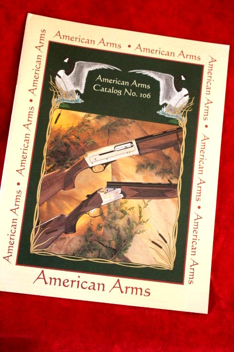 AMERICAN ARMS Firearms Catalog No. 106 Franchi Shotguns Uberti Replicas MATEBA