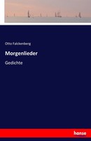 Morgenlieder | Gedichte | Otto Falckenberg | Taschenbuch | 48 S. | Deutsch