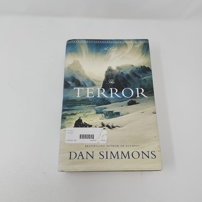 The Terror Dan Simmons Historical Horror Hardcover DJ First Edition 2007