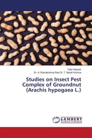 Talari Naresh (U. A.) | Studies On Insect Pest Complex Of Groundnut (Arachis...