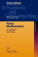 Fuzzy Mathematics John N. Mordeson