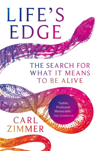Life's Edge: The Search for What It Means to Be Alive by Carl Zimmer PAPERBACK - Image 3