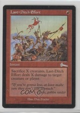 Last-Ditch Effort Magic: Urza's Legacy #83 1999