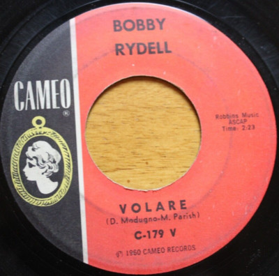 BOBBY RYDELL I'D DO IT AGAIN / VOLARE 45RPM 7'' JUKEBOX RECORD CAMEO