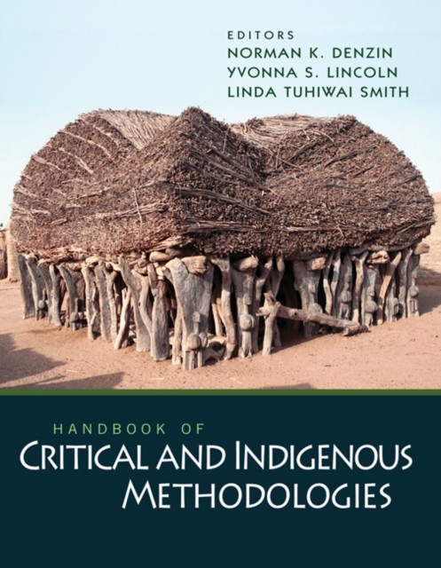 Handbook Of Critical Indigenous/methodol