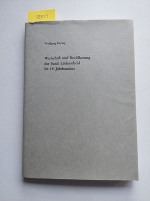 HERBIG | Wirtschaft & Bevölkerung der Stadt LÜDENSCHEID im 19. Jhdt. | SAUERLAND