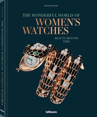 The Wonderful World of Women's Watches. Beauty Beyond Time. Sprache: Deutsch, En