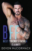 BFF Best Friend's Father Claimed Devon Mccormack Taschenbuch Englisch 2018