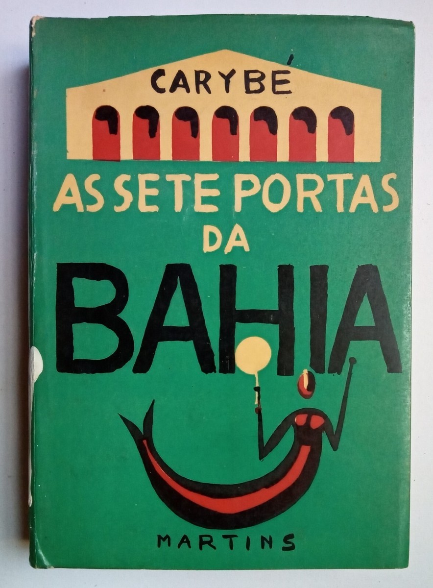 CARYBE AS SETE PORTAS DA BAHIA ブラジル絵画 画集 Carybé - As Sete Portas da Bahia - 292 ilustraciones - Poema de