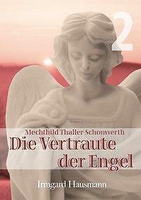 Thumbnail - Die Vertraute Der Engel 2 | Buch | 9783874491495