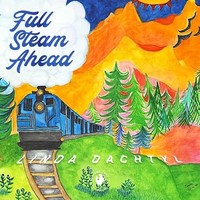 Linda Dachtyl - Full Steam Ahead - Cd - F72Z