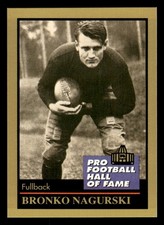 1991 Enor Pro Football Hall of Fame Football Card #105 Bronko Nagurski