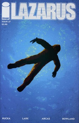Lazarus (2nd Series) #27 VG; Image | low grade - Greg Rucka - Penultimate Issue