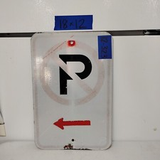 Retired Street/Road Sign No Parking Left Arrow 12"X18"  Lot 12-323
