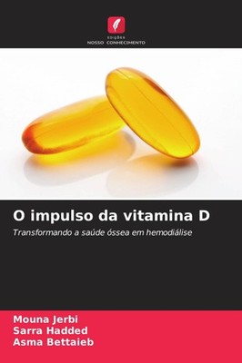 O impulso da vitamina D Mouna Jerbi