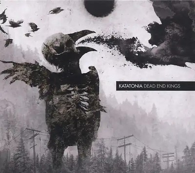 Dead End Kings -  Katatonia