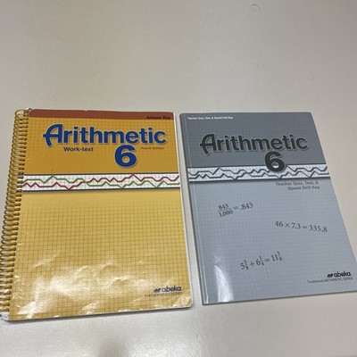 Abeka Arithmetic 6 Work-Text Answer Key And Teacher Test Speed Drill 4th Edition