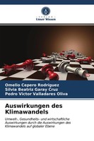 Omelio Cepero Rodriguez (U. A.) | Auswirkungen Des Klimawandels | Taschenbuch