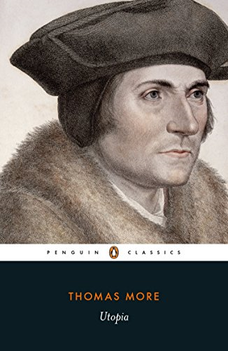 Utopia: Thomas More (Penguin Classics) - More, Thomas