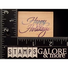 Stampendous Rubber Stamps CHRISTMAS HAPPY HOLIDAYS GREETING T09