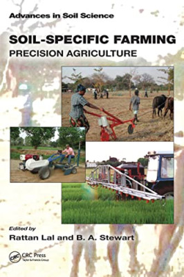 Soil-Specific Farming: Precision Agriculture (Advances  - Paperback NEW Lal, Rat