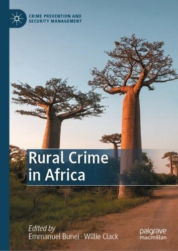 Rural Crime in Africa by Emmanuel Bunei, Willie Clack - 9783032160805