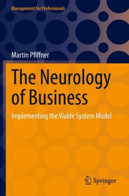 The Neurology of Business by Martin Pfiffner (Paperback Book)