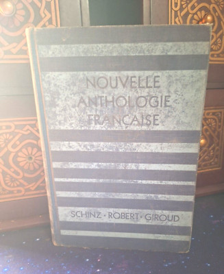 Nouvelle Anthologie Francaise - 1936 1st Edition French Poetry Anthology