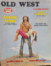 Old West Magazine Winter 1967 Caverns Gold Army Ghost Ferry Hoodoo Valley