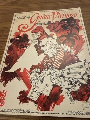 Mel Bays guitar book Virtuoso by Harry Volpe Acoustic Guitar Vintage 1971