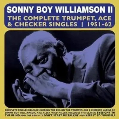 The Complete Trumpet,Ace & Checker Singles | Sonny Boy Williamson | Deutsch | CD