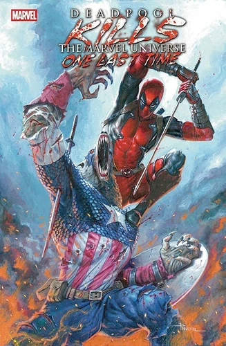 Deadpool Kills The Marvel Universe One Last Time #2 (2025) (New) Choice of Cover