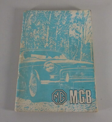 Betriebsanleitung / Handbuch MGB Tourer/Roadster + MGB GT von 8/1975 - Deutsch -