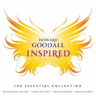 Howard Goodall : Howard Goodall: Inspired: The Essential Collection CD (2013)