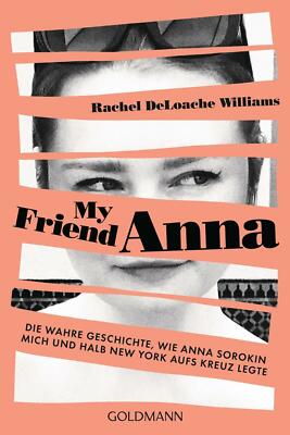 My friend Anna von Rachel Deloache Williams (2019, Taschenbuch)