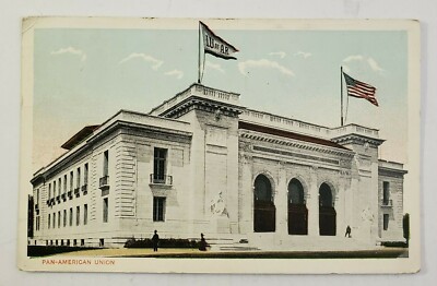 PAN-AMERICAN Union ~ Washington DC - Post Card/Unposted  5/5/1915