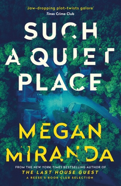 Such a Quiet Place by Megan Miranda (Paperback Book)