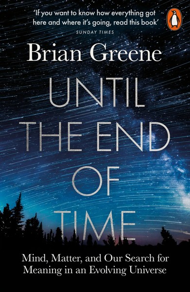 Brian Greene | Until The End Of Time | Taschenbuch | Englisch (2021) | XIV-image