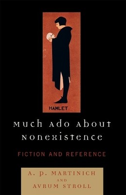 Avrum Stroll Much Ado About Nonexistence (Paperback) (UK IMPORT)